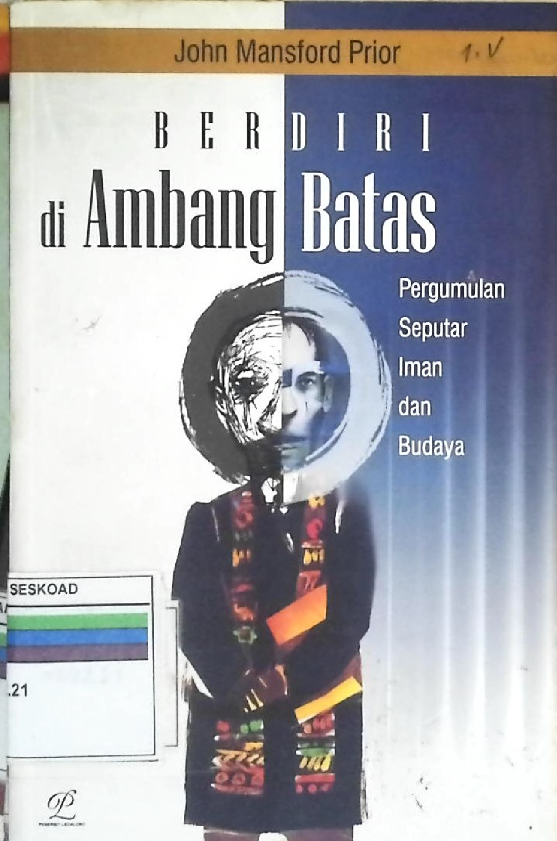 BERIDIRI DI AMBANG BATAS